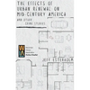 The Effects of Urban Renewal on Mid-Century America and Other Crime Stories - Paperback