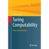 Turing Computability: Theory and Applications - Paperback
