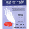 Touch for Health Reference Folio: Large: Balancing Posture, Attitude & Energy Using Touch Reflexes, Acupressure, and Creative Dialogue-Visualization - Spiral
