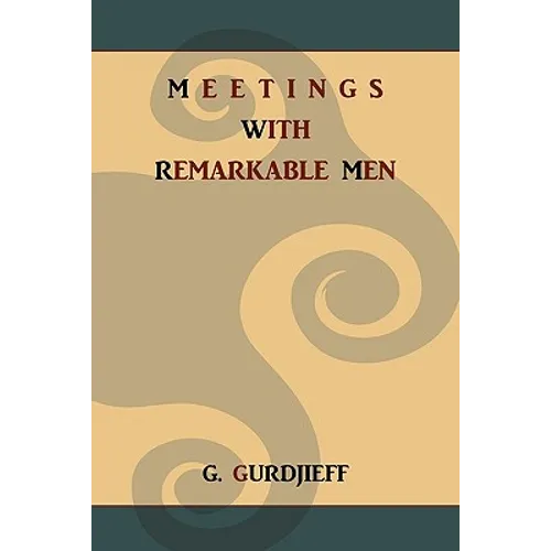 Meetings with Remarkable Men - Paperback