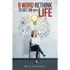 9 Word Rethink to Get on with Life - Paperback