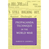 Propaganda Technique in the World War (with Supplemental Material) - Paperback
