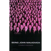 Being John Malkovich - Paperback
