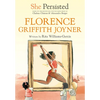 She Persisted: Florence Griffith Joyner - Paperback