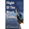 Flight of the Black Stork - Paperback