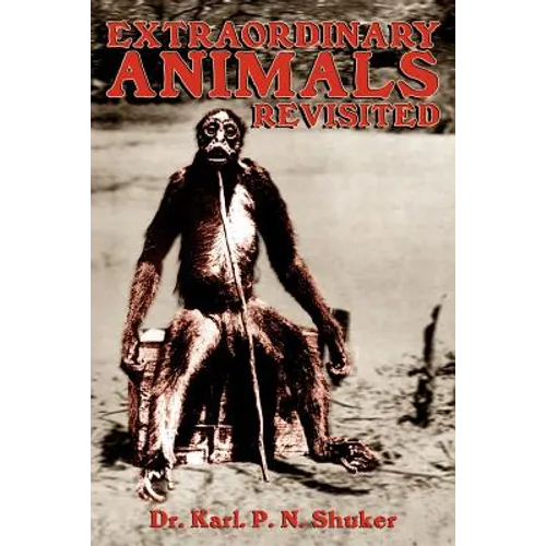 Extraordinary Animals Revisited - Paperback