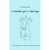 A Wounded Gal's Feelings - Paperback