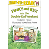 Pinky and Rex and the Double-Dad Weekend: Ready-To-Read Level 3 - Paperback