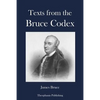 Texts from the Bruce Codex - Paperback