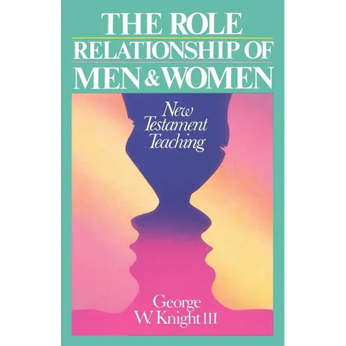 Role Relationship of Men & Women - Paperback