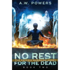No Rest for the Dead: The Psychic Guardian Angel Book 2 - Paperback