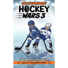 Hockey Wars 3: The Tournament - Hardcover