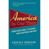 America in Our Time: From World War II to Nixon--What Happened and Why - Paperback