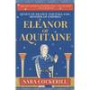 Eleanor of Aquitaine: Queen of France and England, Mother of Empires - Paperback