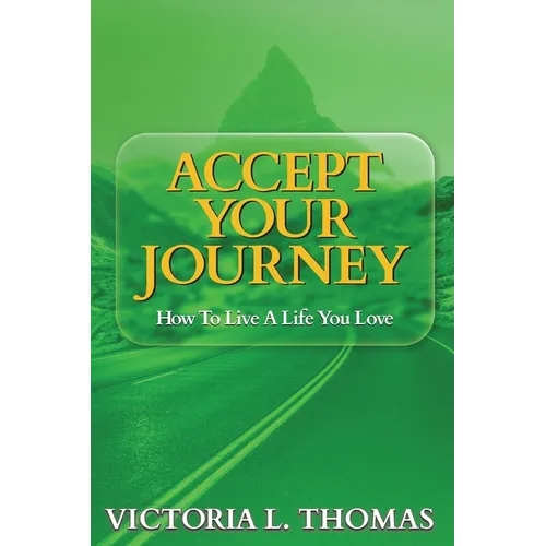 Accept Your Journey - Paperback