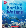 Protecting Earth's Waters (Learn About: Water) - Paperback