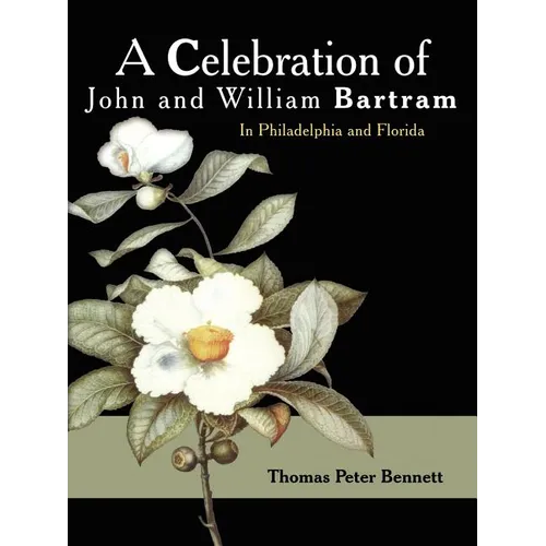 A Celebration of John and William Bartram - Paperback