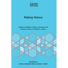 Making History: Studies in Rabbinic History, Literature, and Culture in Honor of Richard L. Kalmin - Paperback