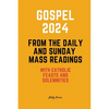 Gospel 2024 from the Daily and Sunday Mass Readings: with Catholic Feasts and Solemnities in 2024 - Paperback