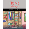 Home Design: Adult Coloring Book - Hardcover
