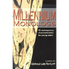 Millennium Monologs: 95 Contemporary Characterizations for Young Actors - Paperback