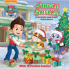Jingle Smells!: A Scratch-And-Sniff Adventure (Paw Patrol): A Holiday Scratch-And-Sniff Book for Kids - Paperback