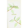 Vietnamese-English/English-Vietnamese Dictionary & Phrasebook - Paperback