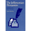 The Jeffersonian Persuasion: Evolution of a Party Ideology - Paperback