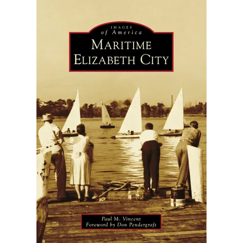 Maritime Elizabeth City - Paperback