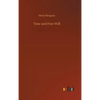 Time and Free Will - Hardcover