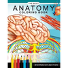 Anatomy coloring book: Muscles and Physiology Workbook Edition - Paperback