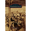 Stephenville - Hardcover