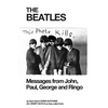 The Beatles: Messages from John, Paul, George and Ringo - Paperback