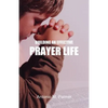 Building an Effective Prayer Life - Paperback