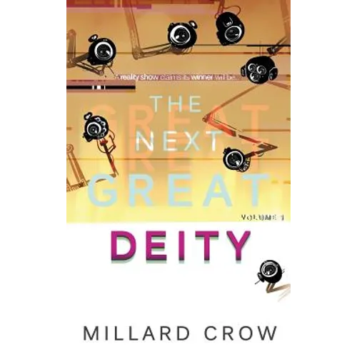 The Next Great Deity - Hardcover