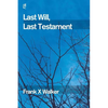 Last Will, Last Testament - Paperback