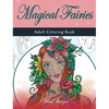Magical Fairies: Adult Coloring Book - Hardcover