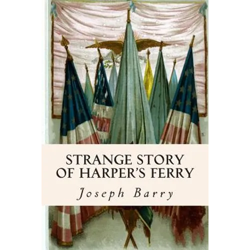Strange Story of Harper's Ferry - Paperback