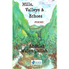Hills, Valleys & Echoes - Paperback