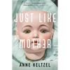 Just Like Mother - Paperback