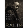 Sweat the Technique: Revelations on Creativity from the Lyrical Genius - Hardcover