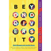 Beyond Diversity: 12 Non-Obvious Ways to Build a More Inclusive World - Hardcover