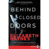 Behind Closed Doors - Paperback
