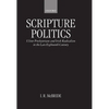 Scripture Politics: Ulster Presbyterians and Irish Radicalism in the Late Eighteenth Century - Hardcover