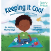 Keeping It Cool: Skills for Coping with Change - Hardcover