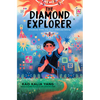 The Diamond Explorer - Hardcover