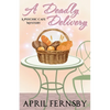 A Deadly Delivery - Paperback