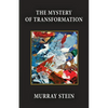 The Mystery of Transformation - Paperback