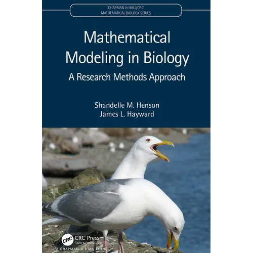 Mathematical Modeling in Biology: A Research Methods Approach - Paperback