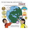 If You Were Me and Lived in...Italy: A Child's Introduction to Cultures Around the World - Hardcover